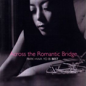 Across the Romantic Bridge