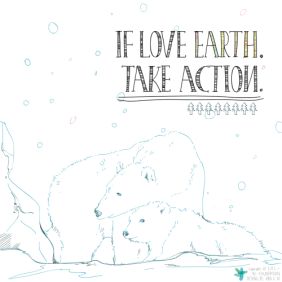 If Love Earth, Take Action
