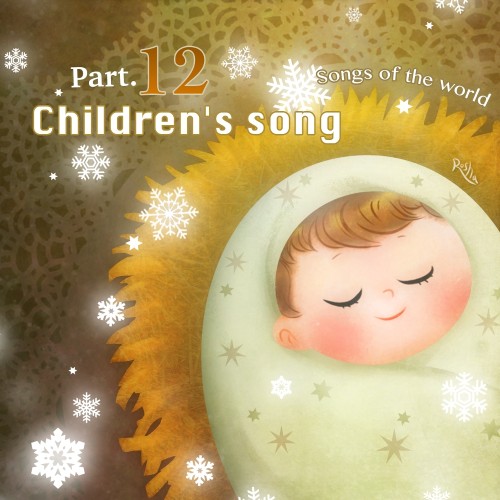 Songs Of The World Part 12